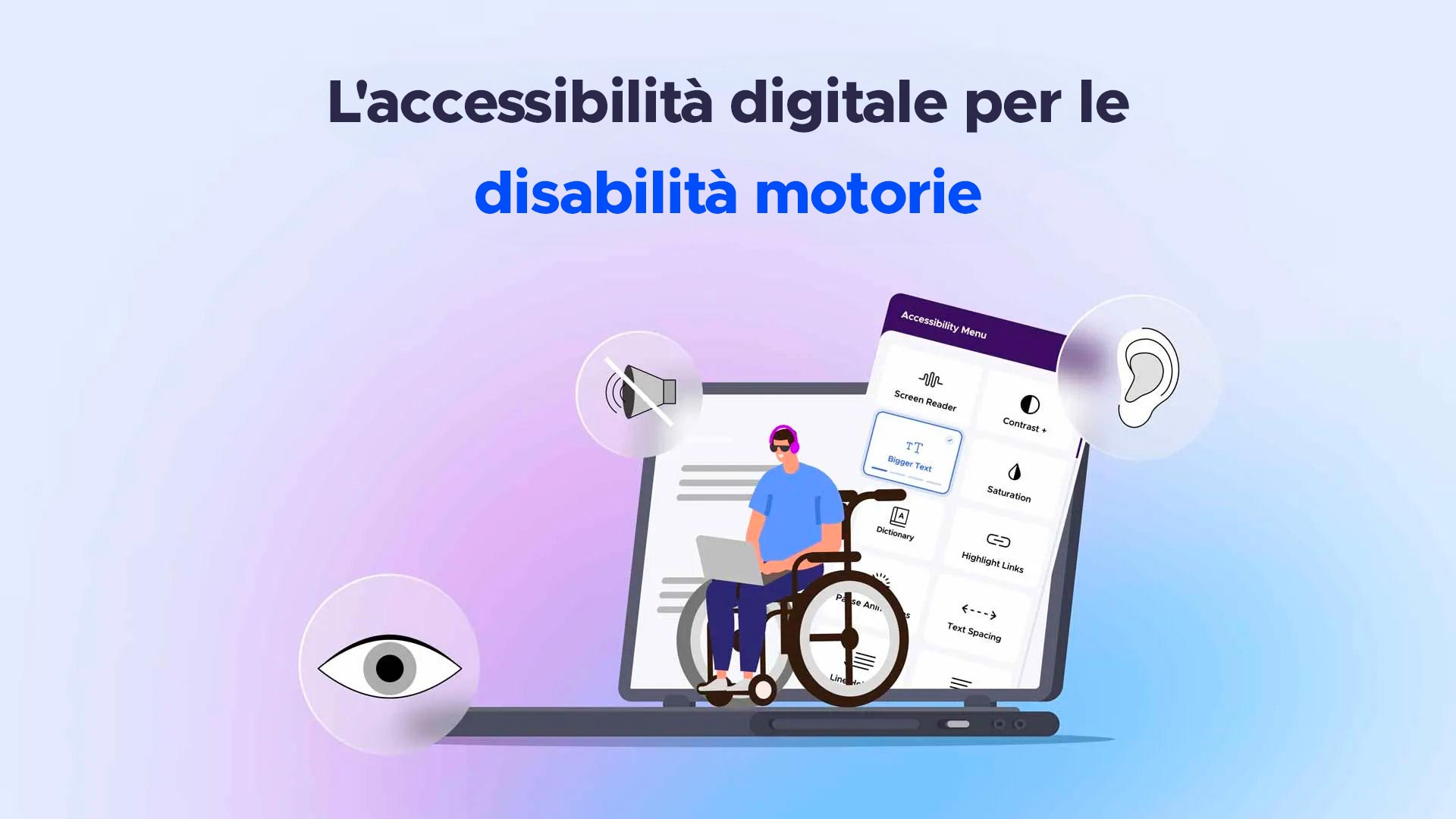Accessibilità digitale per le persone con difficoltà motorie